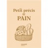 PETIT PRECIS DU PAIN