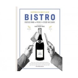 BISTRO: french food and wine for every occasion