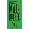 MALBOUFFE, ON ARRETE TOUT ET ON REFLECHIT