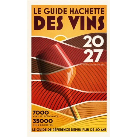 LE GUIDE HACHETTE DES VINS 2027