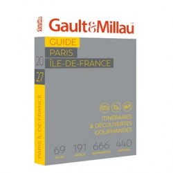GUIDE PARIS ÎLE DE FRANCE 2027 GAULT & MILLAU
