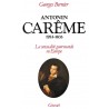 ANTONIN CAREME, 1783 - 1833. La sensualité gourmande en Europe