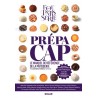 PREPA CAP: le manuel de référence de la pâtisserie