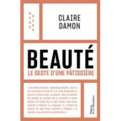 BEAUTE, le geste d'une pâtissière