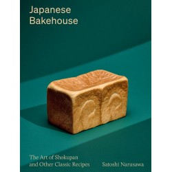 JAPANESE BAKEHOUSE, the art of Shokupan and other classic recipes