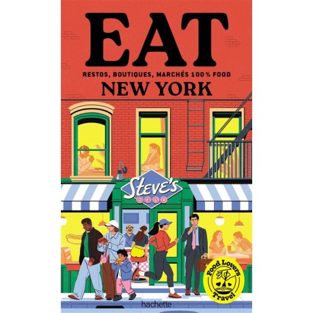 FOOD LOVERS TRAVEL EAT NEW-YORK