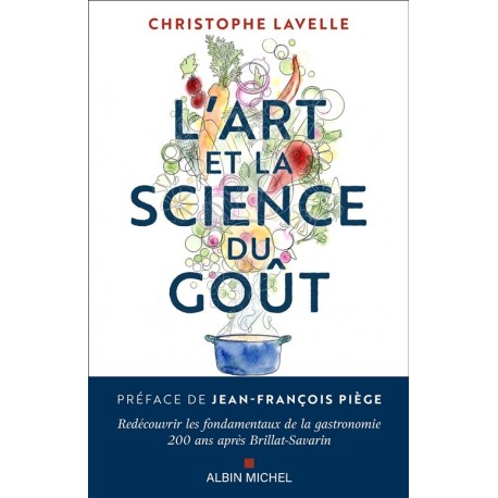 L'ART ET LA SCIENCE DU GOUT