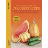 LE GRAND LIVRE DES CUCURBITACEES