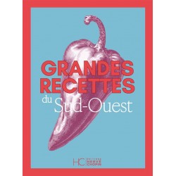 GRANDES RECETTES DU SUD-OUEST