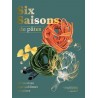SIX SAISONS DE PATES