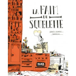 LA FAIM DU SQUELETTE