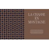 LE GRAND LIVRE DE LA CHASSE