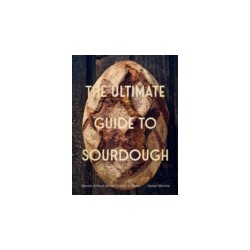 THE ULTIMATE GUIDE TO SOURDOUGH
