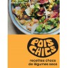 POIS CHICHE: recettes chocs de légumes secs