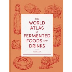 THE WORLD ATLAS OF FERMENTED FOODS AND DRINKS