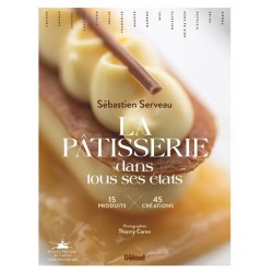LA PATISSERIE DANS TOUS SES ETATS