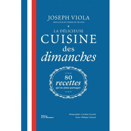 LA DELICIEUSE CUISINE DES DIMANCHES