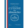 LA DELICIEUSE CUISINE DES DIMANCHES