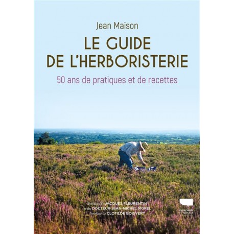 LE GUIDE DE L'HERBORISTE