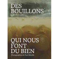 DES BOUILLONS QUI NOUS FONT DU BIEN
