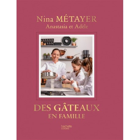 DES GATEAUX EN FAMILLE