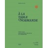 A LA TABLE NORMANDE