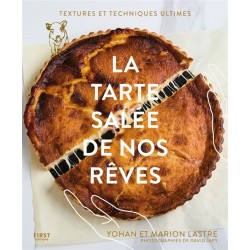 LA TARTE SALEE DE NOS REVES