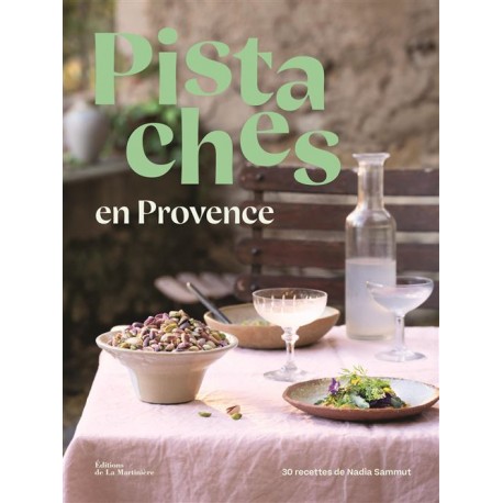 PISTACHES EN PROVENCE