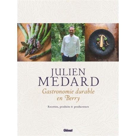 GASTRONOMIE DURABLE EN BERRY