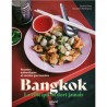 BANGKOK, la ville qui ne dort jamais