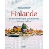 FINLANDE, le bonheur au fil des saisons
