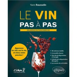 LE VIN PAS A PAS Deuxième édition