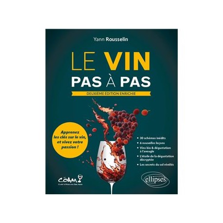 LE VIN PAS A PAS Deuxième édition