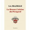 LA BONNE CUISINE DU PÉRIGORD