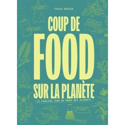 COUP DE FOOD SUR LA PLANETE