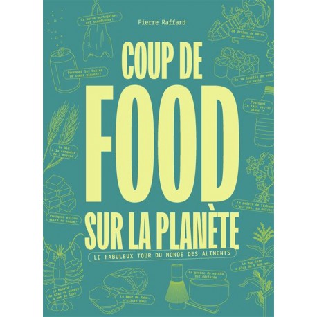 COUP DE FOOD SUR LA PLANETE