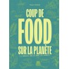 COUP DE FOOD SUR LA PLANETE