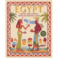 EGYPT Recipes and stories from an ancient land (en anglais)
