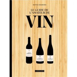 LE GUIDE DE L'AMATEUR DE VIN