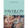 PAVYLLON - PARIS LONDRES MONACO