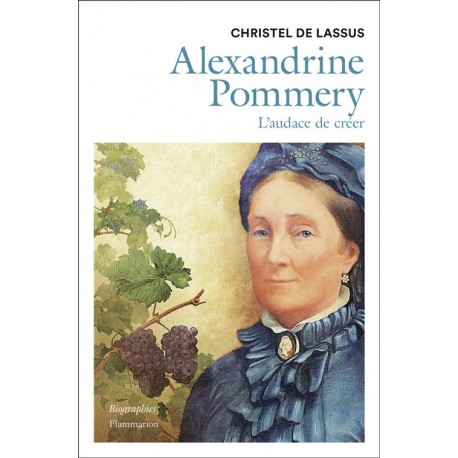 ALEXANDRINE POMMERY: l'audace de créer