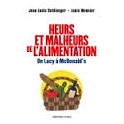 HEURS ET MALHEURS DE L'ALIMENTATION