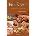 LES FRUITS SECS SAVEURS ET VERTUS