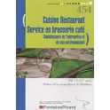 CUISINE RESTAURANT SERVICE EN BRASSERIE CAFE CAP 1ERE ET 2EME ANNEE CONNAISSANCE DE L'ENTREPRISE ET DE SON ENVIRONNEMENT