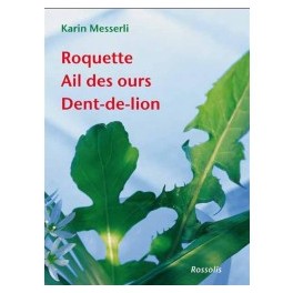 ROQUETTE AIL DES OURS DENT-DE-LION