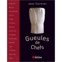 GUEULES DE CHEFS
