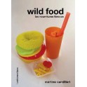 WILD FOOD Les nourritures féroces