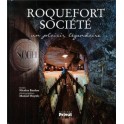 ROQUEFORT SOCIÉTÉ UN PLAISIR LÉGENDAIRE