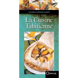 LA CUISINE TAHITIENNE