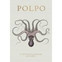 POLPO A VENETIAN COOKBOOK (OF SORTS (ANGLAIS)